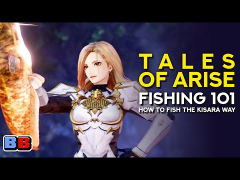 Tales of Arise Fishing 101: How To Fish The Kisara Way | Backlog Battle