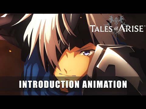 TALES OF ARISE – Introduction Animation