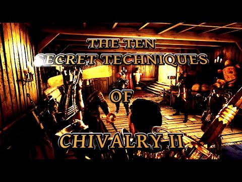 The 10 Secret Techniques of Chivalry 2 – An Advanced Guide