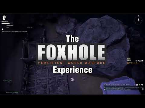 The Day One Foxhole Experience