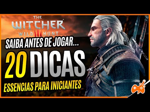 The Witcher 3 – 20 dicas ESSENCIAIS para iniciantes | Saiba ANTES de JOGAR