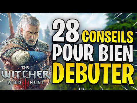 The Witcher 3 – Guide pour bien débuter – Épisode 1