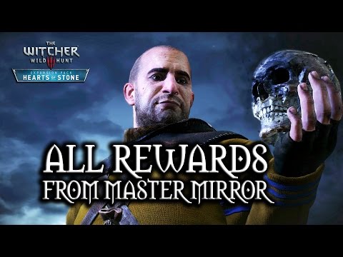 The Witcher 3: Wild Hunt – Hearts of Stone – All rewards from Master Mirror