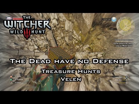 The Witcher 3: Wild Hunt – The Dead Have No Defense – Treasure Hunts – Velen