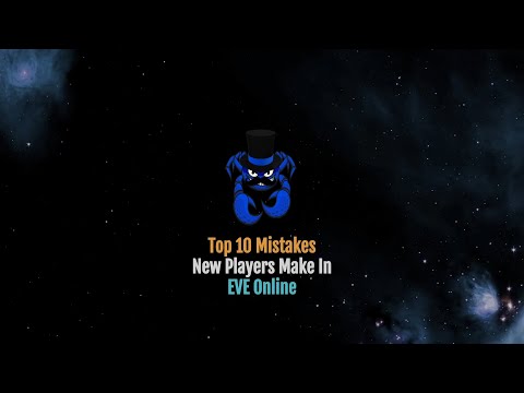 Top 10 Mistakes New Players Make in EVE Online