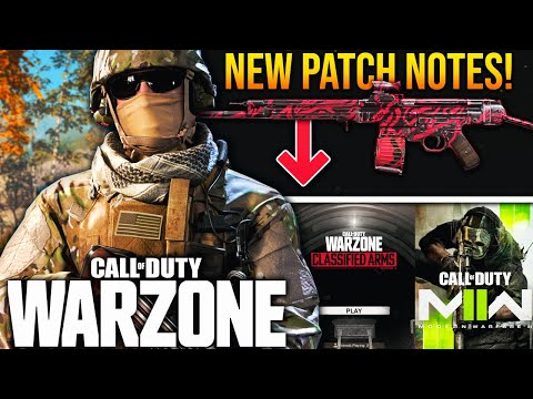 WARZONE: New Update PATCH NOTES, Modern Warfare 2 New Trailer, & More!