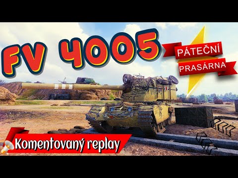 World of Tanks/ Komentovaný replay/ FV4005
