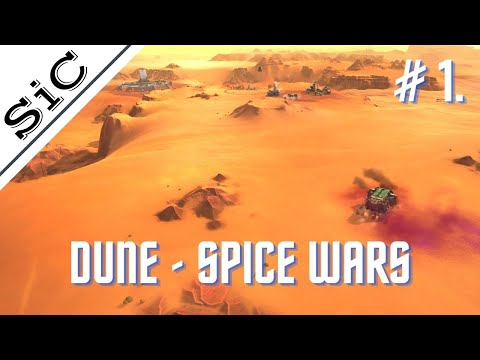 A SiC Play: Dune Spice Wars – House Atreides #1: Establishing The Early Economy