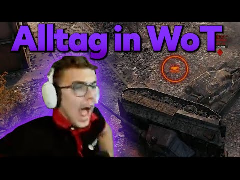 Alltag in World of Tanks | Part 17