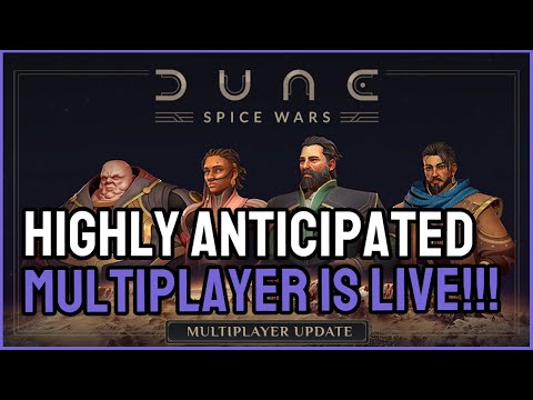 Dune Spice Wars MULTIPLAYER is here!!!