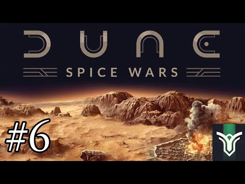 Dune : Spice Wars – Ród Atrydów #6