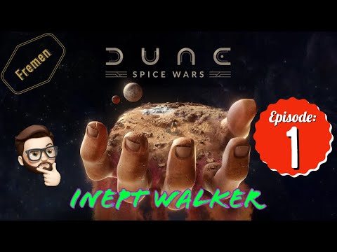 DUNE SPICE WARS – Season 2 – Episode 1 – Fremen