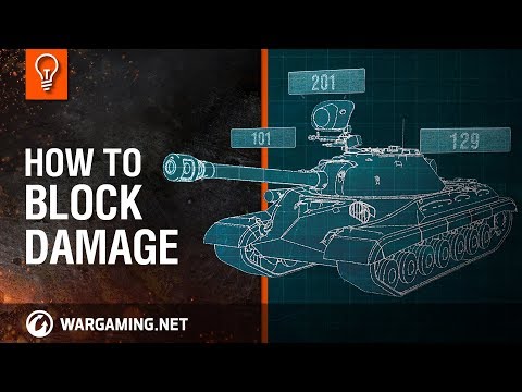 World of Tanks – How to Block Damage