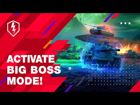 WoT Blitz. Activate BIG BOSS Mode!