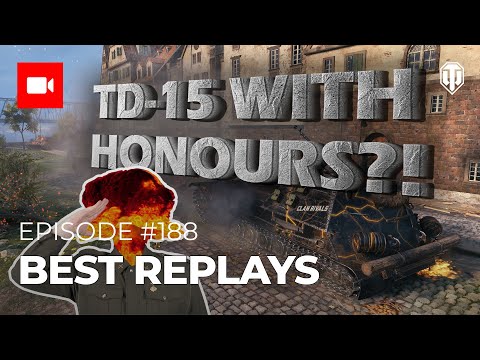 Best Replays #187 “TD-15 with honours?!”