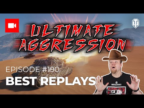Best Replays #190 “Ultimate Aggression”