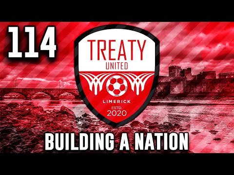 #114 CHAMPIONS LEAGUE FINAL! – BUILDING A NATION – TREATY UNITED! – Football Manager 2022