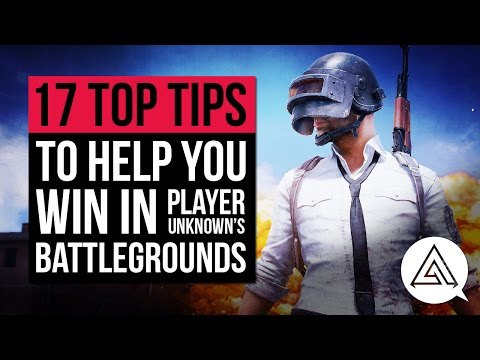 17 Tips to Help You Win in PLAYERUNKNOWN'S BATTLEGROUNDS
