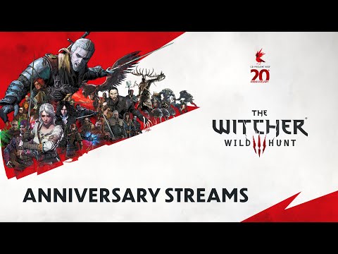 20 years of CD PROJEKT RED: Anniversary Streams — The Witcher 3: Wild Hunt
