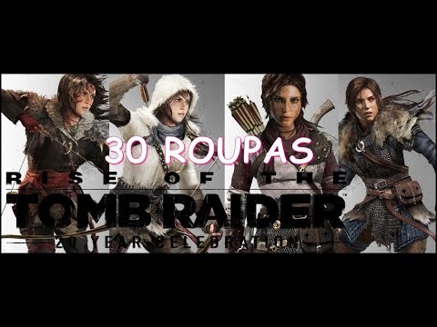 30 Roupas/Outfits em Rise of the Tomb Raider | Karol Franco