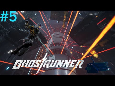 #5 Ghostrunner  Gatekeeper verslaan en uitzicht Dharma city