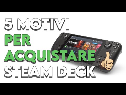 5 motivi per acquistare steam deck
