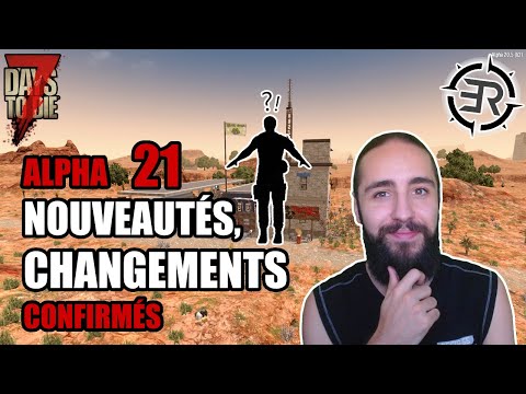 7 Days To Die (Alpha 21) – Nouveautés et Changements CONFIRMÉS (Date: Quand Ce Sera Terminé)