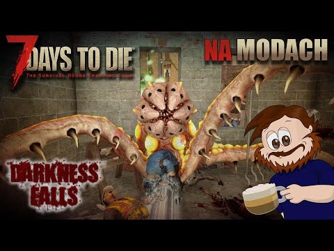 7 Days to Die Darkness Falls v4.03A #43 Co to jest?!