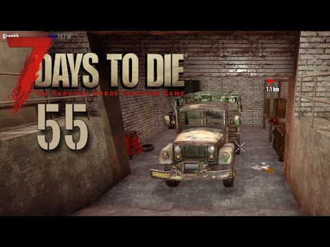 7 DAYS TO DIE 💀 RÜCKKEHR zum MILITÄRCAMP! | S02E055