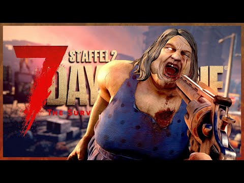 7 DAYS TO DIE 🧟 S2E001: Tobi & Erik RETTEN DIE WEL.. oh, zu spät!