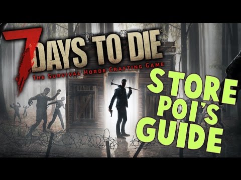 7 Days to Die Store Guide – Where to find various stores and whats inside them – 7 Days to Die Guide