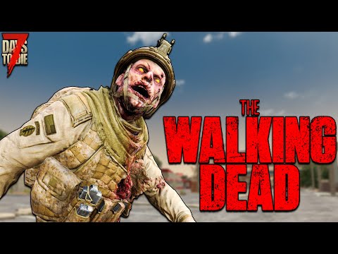 A DAY FULL OF ZOMBIE HORDES! | 7 Days to Die: The Walking Dead (2022)
