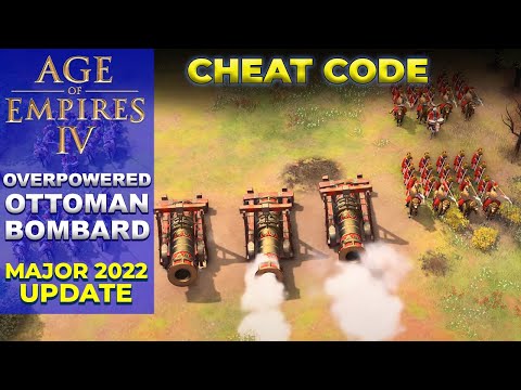 Age of Empires 4 | Ottoman Bombards Needs No Army | Major 2022 UPDATE | CHEAT CODES MISSION Gameplay