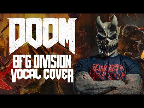 ALEX TERRIBLE – DOOM ETERNAL – BFG DIVISION by MICK GORDON (DEMON VOCAL COVER)