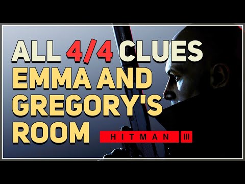 All Clues Emma and Gregory's Room Hitman 3