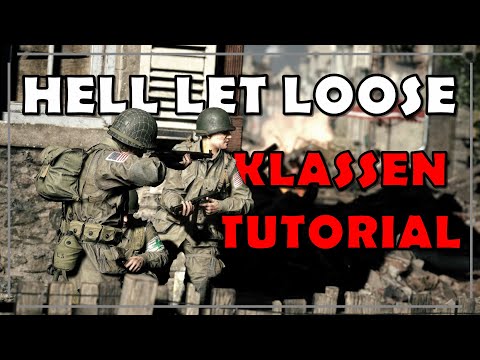Alles was ihr über Klassen wissen müsst | Tutorial | HELL LET LOOSE