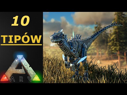 ARK: Jak lepiej grać – 10 Tipów | ARK: Survival Evolved Poradnik PL