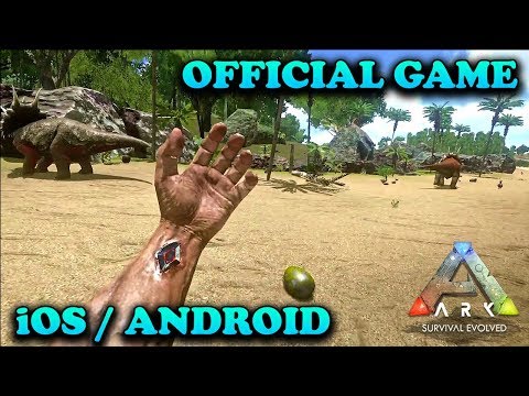 ARK SURVIVAL EVOLVED – iOS / ANDROID GAMEPLAY ( OFFICIAL MOBILE GAME )