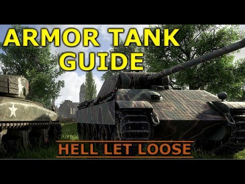 Armor Tank Guide & Tips | Hell Let Loose