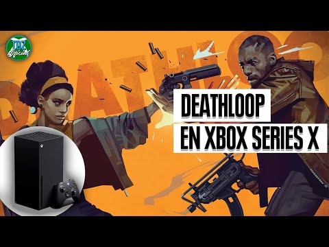 Asi es DEATHLOOP en XBOX SERIES X – ¿Vale la pena el modo RAY TRACING?