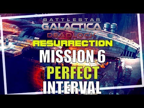 Battlestar Galactica Deadlock Resurrection Campaign Mission 6 Perfect Interval