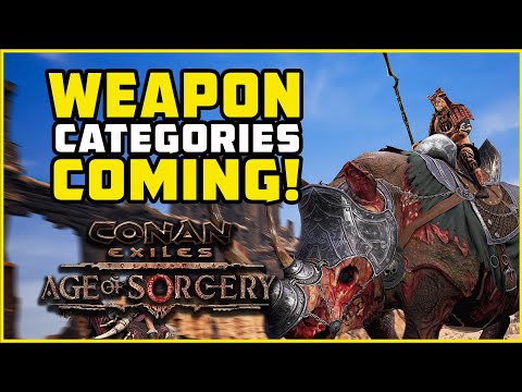 Big Change to Weapons! Age of Sorcery | Conan Exiles 2022
