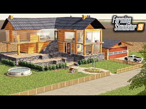 BUILDING A DREAM FARM HOUSE ($800,000) | FARMING SIMULATOR 2019