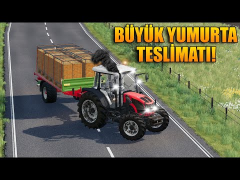 BÜYÜK YUMURTA TESLİMATI! FARMING SIMULATOR 2019 TÜRKÇE!