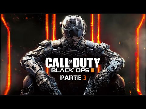Call of Duty: Black Ops III – Parte 3 – (Difícil) – Gameplay Walkthrough – Sin comentarios