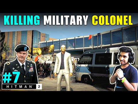 CAN I KILL MILITARY ARMY IN MOROCCO ? | HITMAN 2 GAMPLAY #7