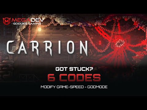 CARRION Cheats: Modify Game-speed, Godmode, … | Trainer by MegaDev