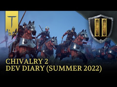 Chivalry 2 – Dev Diary (Summer 2022)