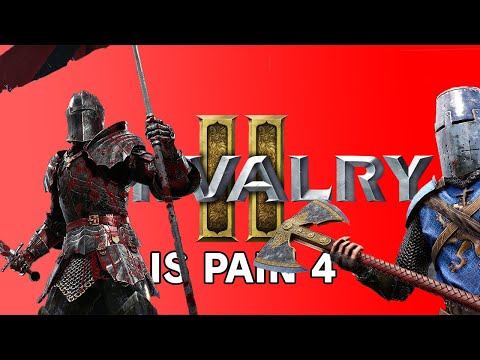 Chivalry 2 is Pain 4