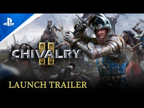 Chivalry 2 – Launch Trailer | PS5, PS4